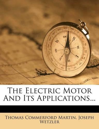 Electric Motor and Its Applications...