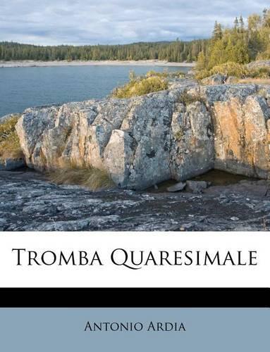 Tromba Quaresimale: (Italian)