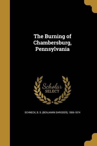 The Burning of Chambersburg, Pennsylvania