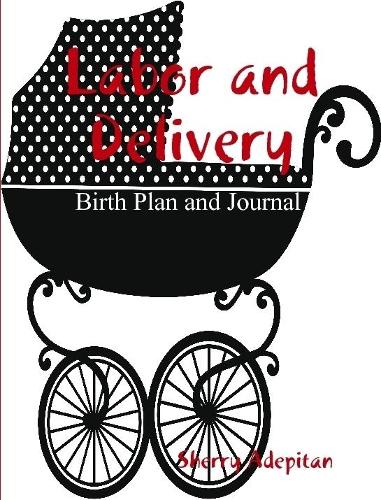 Labor and Delivery