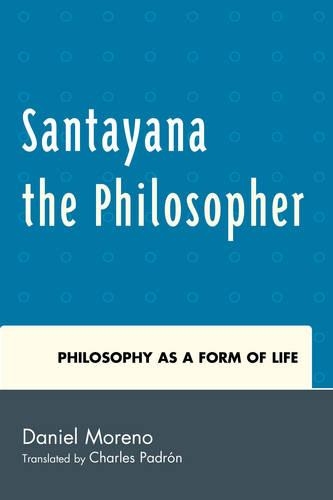 Santayana the Philosopher