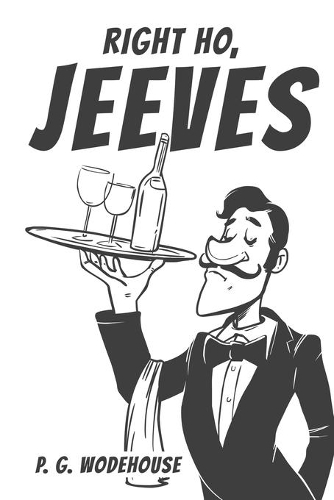 Right Ho, Jeeves