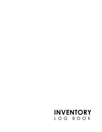 Inventory Log Book: (23 Inventory Log Book)