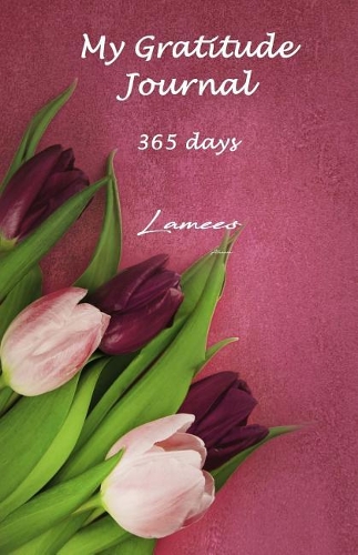 My Gratitude Journal 365 days