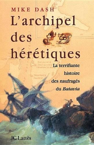 L'Archipel Des Heretiques