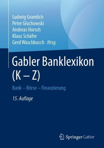 Gabler Banklexikon (K – Z)