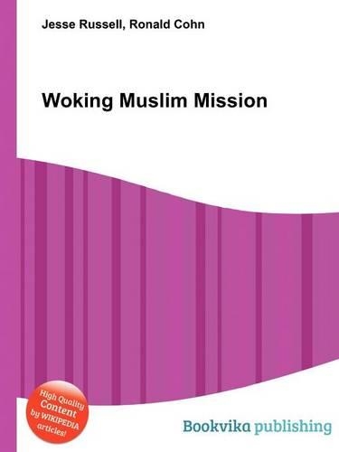Woking Muslim Mission: (English)