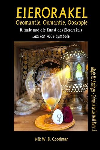 Eierorakel - Ovomantie, Oomantie, Ooskopie