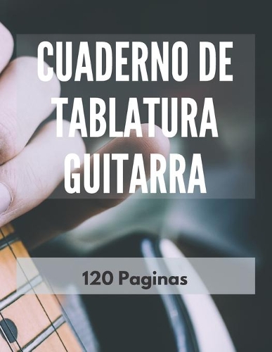 Cuaderno De Tablatura Guitarra
