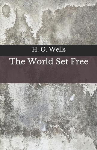 The World Set Free