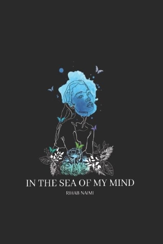 In the sea of my mind