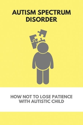 Autism Spectrum Disorder