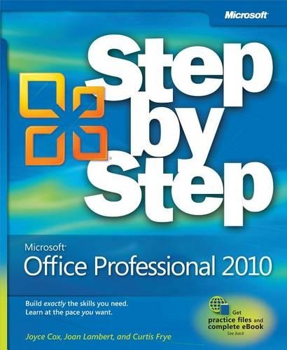 Microsoft(r) Office Professional 2010 Step by Step