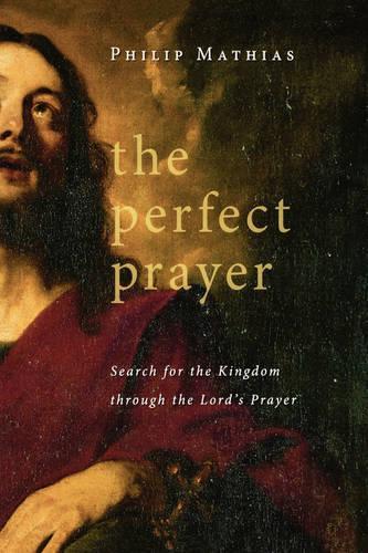 The Perfect Prayer
