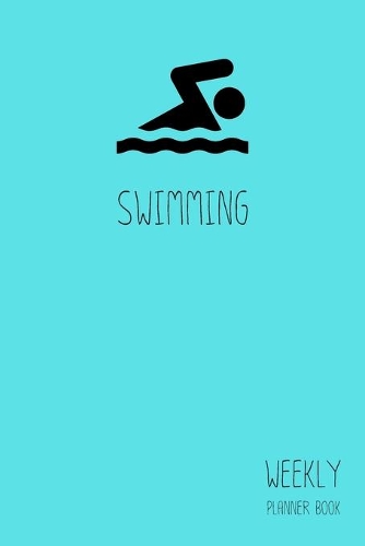 Swimming Weekly Planner Book