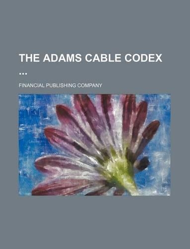 The Adams Cable Codex