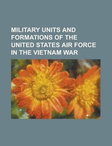 Military Units and Formations of the United States Air Force in the Vietnam War