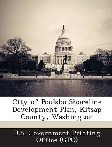 City of Poulsbo Shoreline Development Plan, Kitsap County, Washington