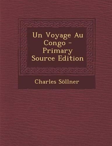 Un Voyage Au Congo