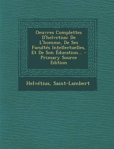 Oeuvres Complettes D'Helvetius