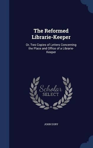 The Reformed Librarie-Keeper