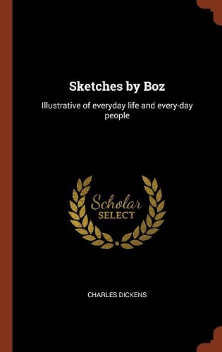 Sketches by Boz