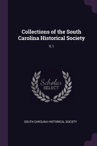 Collections of the South Carolina Historical Society