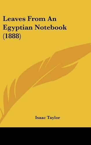 Leaves From An Egyptian Notebook (1888)