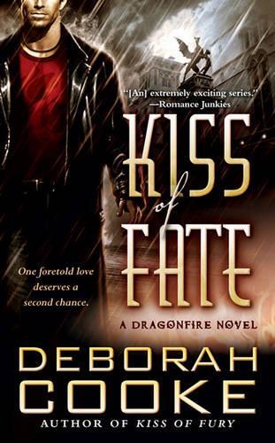 Kiss of Fate: A Dragonfire Novel