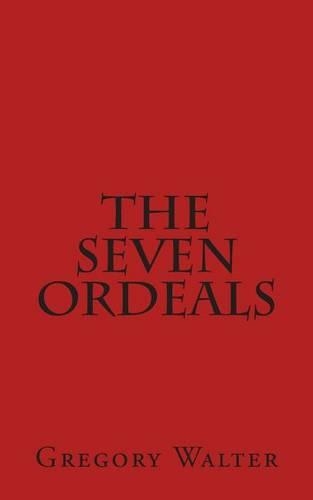 The Seven Ordeals