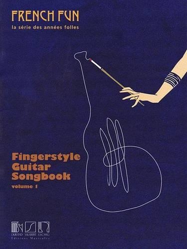 Fingerstyle Guitar Songbook Volume 1