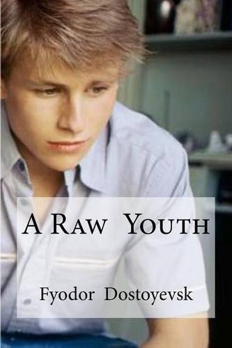 A Raw Youth: (English)