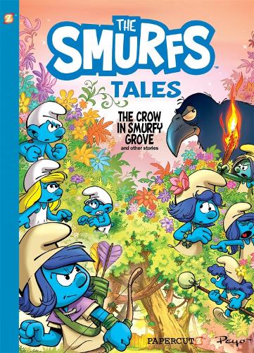 The Smurfs Tales Vol. 3: The Crow in Smurfy Grove and Other Stories
