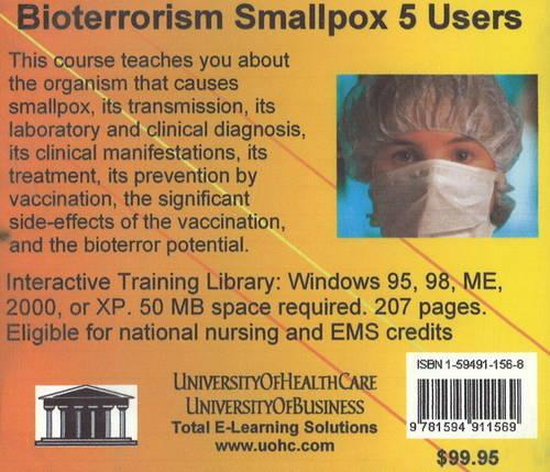 Bioterrorism Smallpox, 5 Users