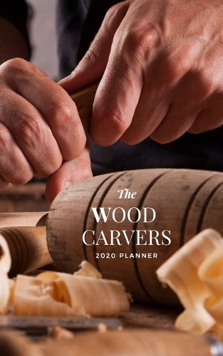 The Wood Carvers 2020 Planner
