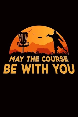 May The Course Be With You