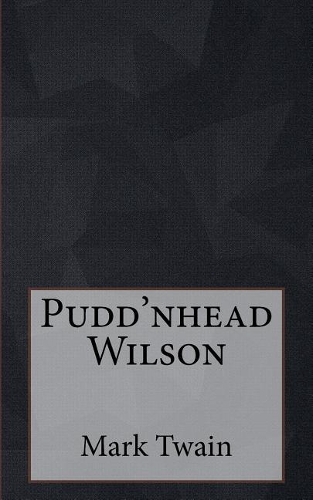 Pudd'nhead Wilson