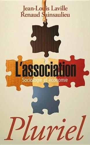 L'Association: Sociologie Et Economie