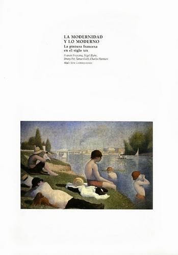 La Modernidad y Lo Moderno