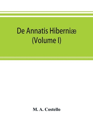 De annatis Hiberniæ