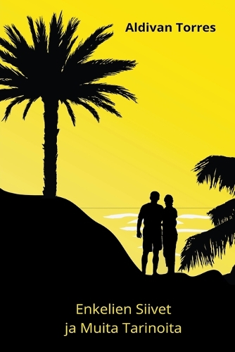 Enkelien Siivet ja Muita Tarinoita