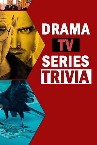 Drama TV Series Trivia