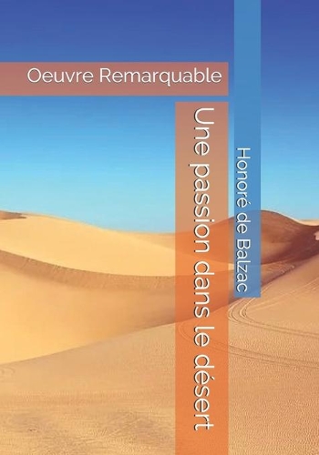 Une passion dans le désert