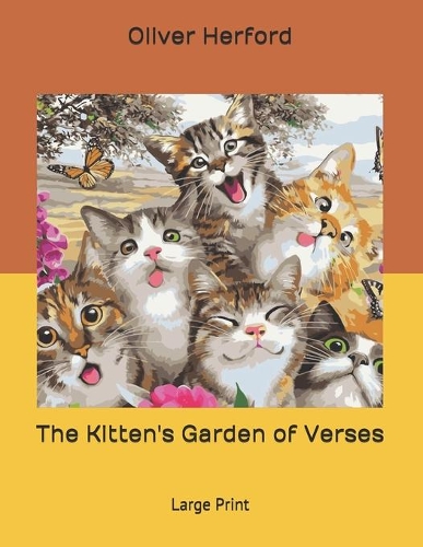 The Kitten's Garden of Verses: Large Print