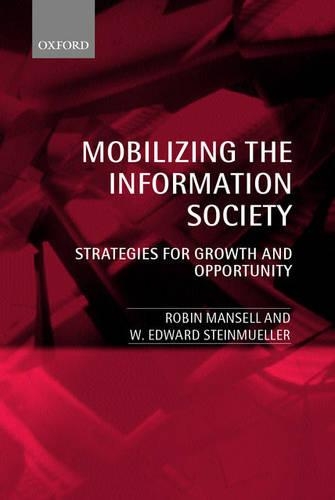 Mobilizing the Information Society: Strategies for Growth and Opportunity