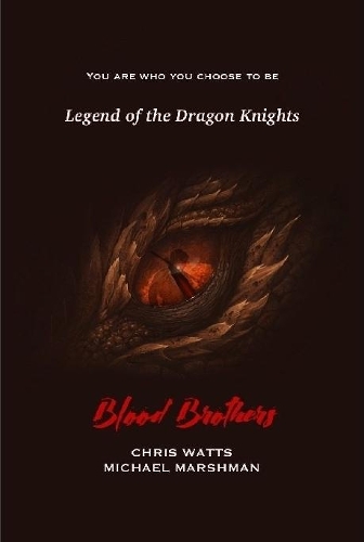 Legend of the Dragon Knights:Blood Brothers