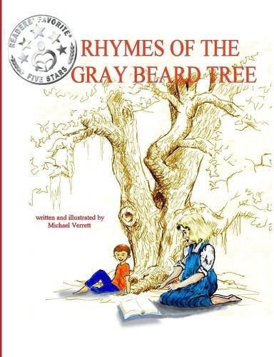 The Rhymes of the Gray Beard Tree: (English)