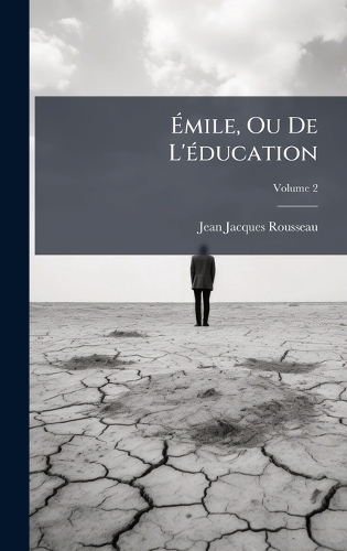 Ãmile, Ou De L'Ã(c)ducation