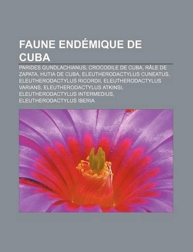 Faune Endemique de Cuba