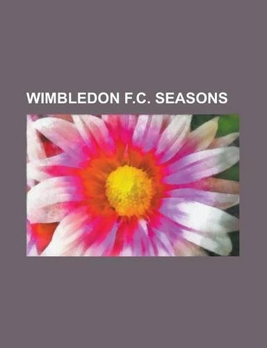 Wimbledon F.C. Seasons